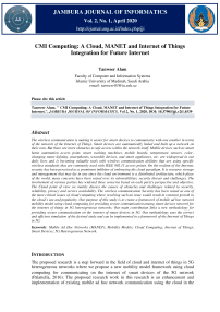 CMI Computing: A Cloud, MANET and Internet of Things Integration for Future Internet