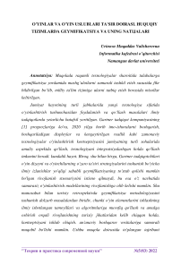 O'Yinlar va o'yin uslublari ta'sir doirasi. Huquqiy tizimlarda geymifikatsiya va uning natijalari