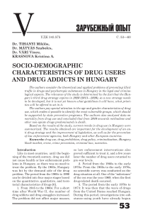 Socio-demographic characteristics of drug users and drug addicts in Hungary