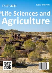 3 (19), 2024 - Life Sciences and Agriculture