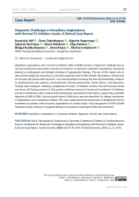 Diagnostic Challenges in Hereditary Angioedema with Normal C1-Inhibitor Levels: A Clinical Case Report