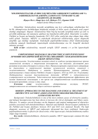 Xoledoxolitiaz bilan bog‘liq mexanik sariqlikni tashxislash va jarrohlik davolashning zamonaviy yondashuvlari (adabiyotlar sharhi)