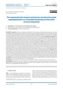 The supramolecular impact mechanism of polycarboxylate superplasticizers on controlled hardening construction of nanocomposites
