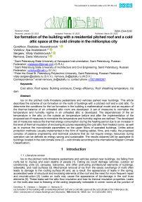 Ice formation of the building with a residential pitched roof and a cold attic space at the cold climate in the millionplus city