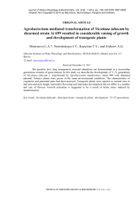 Agrobacterium-mediated transformation of Nicotiana tabacum by disarmed strain at 699 resulted in considerable raising of growth and development of transgenic plants