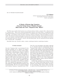 A study of Bronze age ceramics from the forest zone of Eastern Europe: what does the term “Fatyanovo-like” mean?