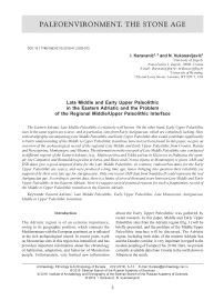 Late middle and Early Upper Paleolithic in the Eastern Adriatic and the problem of the regional middle/upper Paleolithic interface