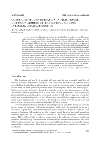 Coefficients identification in fractional diffusion models by the method of time integral characteristics
