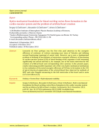 Hydro-mechanical foundation for blood swirling vortex flows formation in the cardio-vascular system and the problem of artificial heart creation