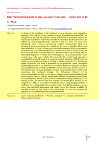 Interventional cardiology in acute coronary syndrome - what is next to do?