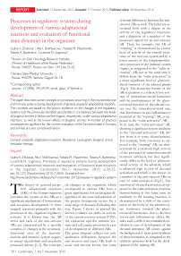 Processes in regulatory systems during development of various adaptational reactions and evaluation of functional state dynamics in the organism