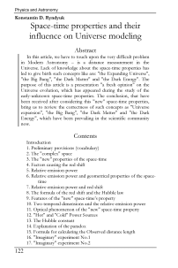 Space-time properties and their influence on Universe modeling