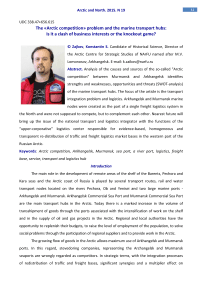 The «Arctic competition» problem and the marine transport hubs: Is it a clash of business interests or the knockout game?