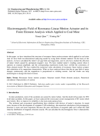 Electromagnetic Field of Resonance Linear Motion Actuator and its Finite Element Analysis which Applied to Coal Mine