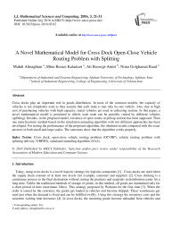 A Novel Mathematical Model for Cross Dock Open-Close Vehicle Routing Problem with Splitting