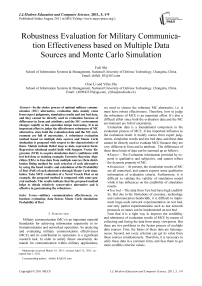 Robustness Evaluation for Military Communi-cation Effectiveness based on Multiple Data Sources and Monte Carlo Simulation