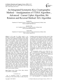 An Integrated Symmetric Key Cryptographic Method – Amalgamation of TTJSA Algorithm, Advanced Caesar Cipher Algorithm, Bit Rotation and Reversal Method: SJA Algorithm