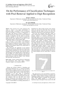 On the Performance of Classification Techniques with Pixel Removal Applied to Digit Recognition