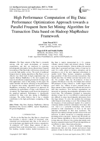 High Performance Computation of Big Data: Performance Optimization Approach towards a Parallel Frequent Item Set Mining Algorithm for Transaction Data based on Hadoop MapReduce Framework