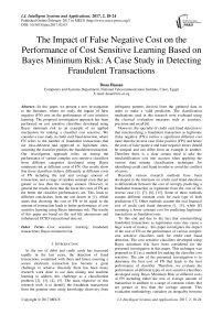 The Impact of False Negative Cost on the Performance of Cost Sensitive Learning Based on Bayes Minimum Risk: A Case Study in Detecting Fraudulent Transactions