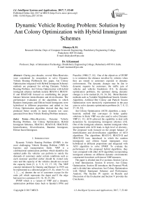 Dynamic Vehicle Routing Problem: Solution by Ant Colony Optimization with Hybrid Immigrant Schemes