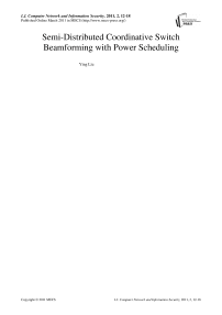 Semi-Distributed Coordinative Switch Beamforming with Power Scheduling