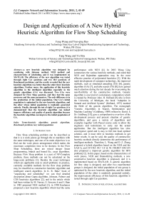 Design and Application of A New Hybrid Heuristic Algorithm for Flow Shop Scheduling