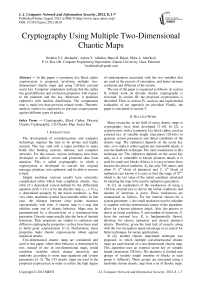 Cryptography Using Multiple Two-Dimensional Chaotic Maps