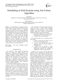 Scheduling in Grid Systems using Ant Colony Algorithm