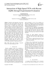 Interaction of High Speed TCPs with Recent AQMs through Experimental Evaluation