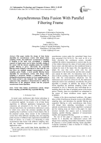 Asynchronous Data Fusion With Parallel Filtering Frame