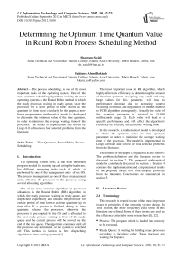 Determining the Optimum Time Quantum Value in Round Robin Process Scheduling Method