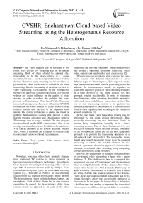 CVSHR: Enchantment Cloud-based Video Streaming using the Heterogeneous Resource Allocation