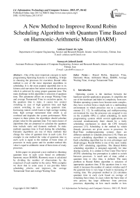 A New Method to Improve Round Robin Scheduling Algorithm with Quantum Time Based on Harmonic-Arithmetic Mean (HARM)