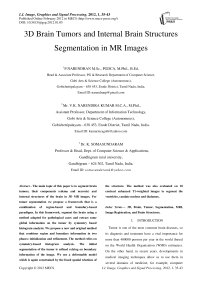 3D Brain Tumors and Internal Brain Structures Segmentation in MR Images