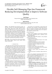 Flexible Self-Managing Pipe-line Framework Reducing Development Risk to Improve Software Quality