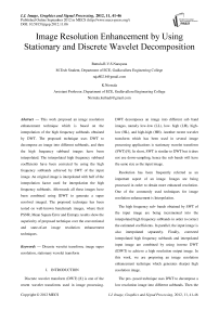 Image Resolution Enhancement by Using Stationary and Discrete Wavelet Decomposition