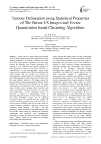 Tumour Delineation using Statistical Properties of The Breast US Images and Vector Quantization based Clustering Algorithms