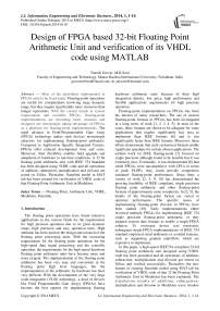 Design of FPGA based 32-bit Floating Point Arithmetic Unit and verification of its VHDL code using MATLAB