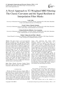 A Novel Approach to T2-Weighted MRI Filtering: The Classic-Curvature and the Signal Resilient to Interpolation Filter Masks