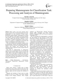 Preparing Mammograms for Classification Task: Processing and Analysis of Mammograms