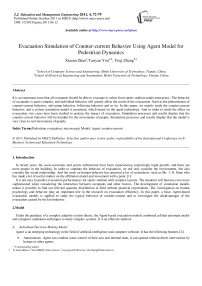 Evacuation Simulation of Counter-current Behavior Using Agent Model for Pedestrian Dynamics