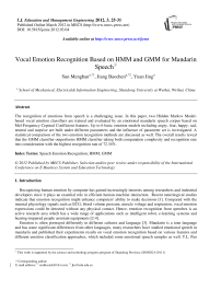 Vocal Emotion Recognition Based on HMM and GMM for Mandarin Speech