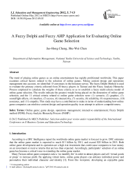 A Fuzzy Delphi and Fuzzy AHP Application for Evaluating Online Game Selection