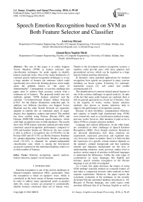 Speech Emotion Recognition based on SVM as Both Feature Selector and Classifier