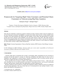 Framework for Targeting High Value Customers and Potential Churn Customers in Telecom using Big Data Analytics