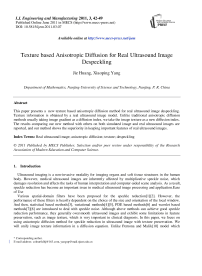 Texture based Anisotropic Diffusion for Real Ultrasound Image Despeckling