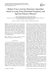 Robust Voice Activity Detection Algorithm based on Long Term Dominant Frequency and Spectral Flatness Measure