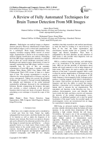 A Review of Fully Automated Techniques for Brain Tumor Detection From MR Images