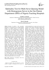 Optimality Test for Multi-Sever Queuing Model with Homogenous Server in the Out-Patient Department (OPD) of Nigeria Teaching Hospitals